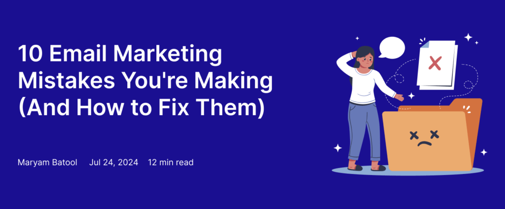 Email marketing mistakes to avoid